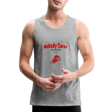 Load image into Gallery viewer, Nobody Cares That You're Tired™ - Men’s Premium Tank - heather gray