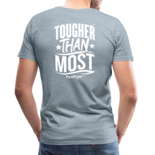 Load image into Gallery viewer, FystFyte™ Tougher Than Most™ Fist (Wht print) Men's Premium T-Shirt - heather ice blue