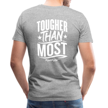 Load image into Gallery viewer, FystFyte™ Tougher Than Most™ Fist (Wht print) Men&#39;s Premium T-Shirt - heather gray

