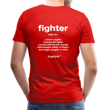 Load image into Gallery viewer, FystFyte™ Fighter Definition (Wht print) Men&#39;s Premium T-Shirt - red
